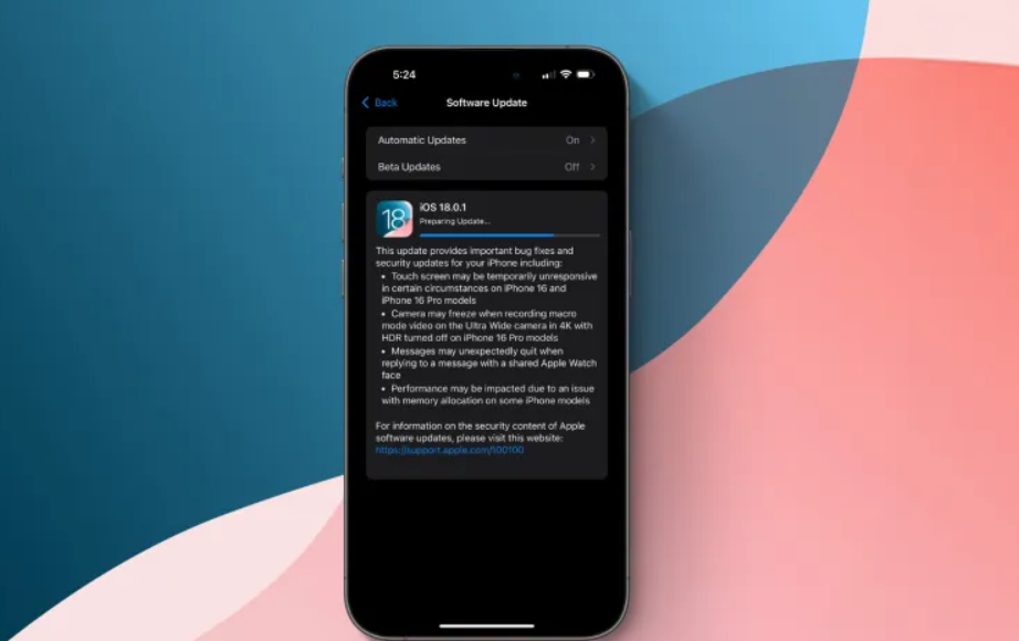 آبل تُطلق التحديث iOS 18.0.1 لتحسين الأداء واصلاح أخطاء في آيفون 16