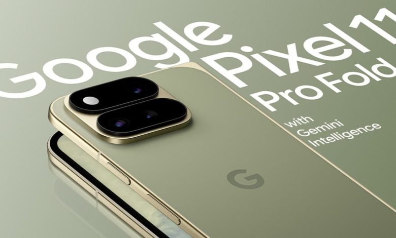 هاتف جوجل Pixel 11 Pro Fold
