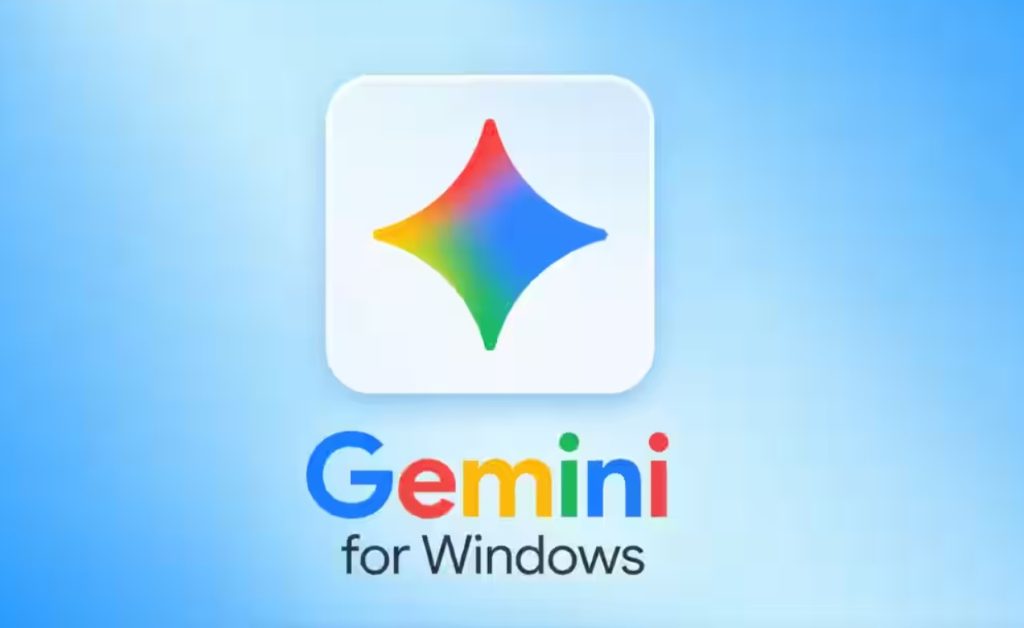  جوجل تُطلق تطبيق Gemini رسميًا على أجهزة ويندوز